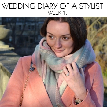 WEDDING DIARY OF A STYLIST - WEEK 1